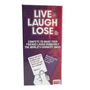 Live, Laugh, Lose Game